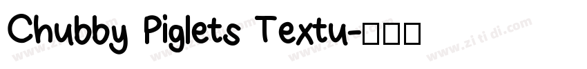 Chubby Piglets Textu字体转换